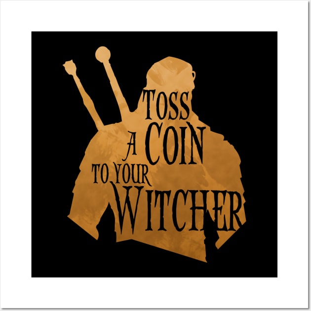 Witcher silhouette: Toss a Coin - variant Wall Art by Rackham